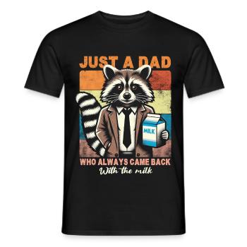 Just a Dad Who Always Came Back With The Milk - Men's T-Shirt - black - Front - AI Model Male 178 light (178cm)