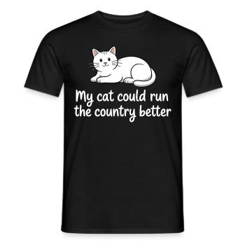 Meine Katze würde das Land besser regieren - Männer T-Shirt - Schwarz - Vorne - AI Model Male 178 light (178cm)