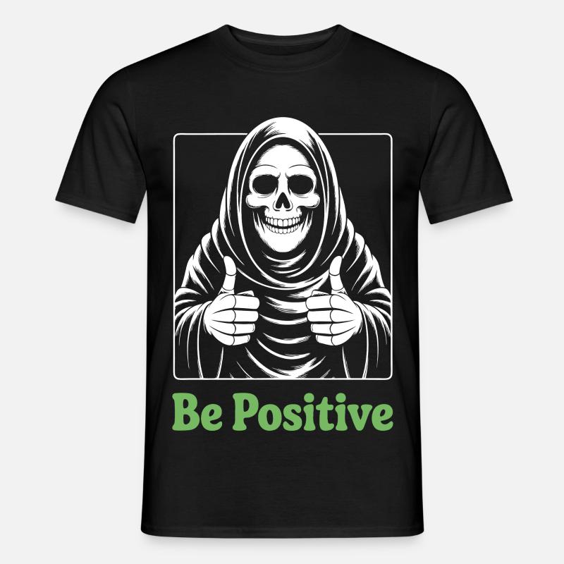 Be Positive Grim Reaper - Männer T-Shirt - Schwarz
