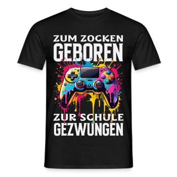 Zum Zocken Geboren Zur Schule Gezwungen Bunt - Männer T-Shirt - Schwarz - Vorne - AI Model Male 178 light (178cm)