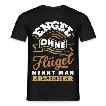Engel Ohne Flügel Erzieher Kindergarten Spruch - Männer T-Shirt - Schwarz - Vorne - AI Model Male 178 light (178cm)