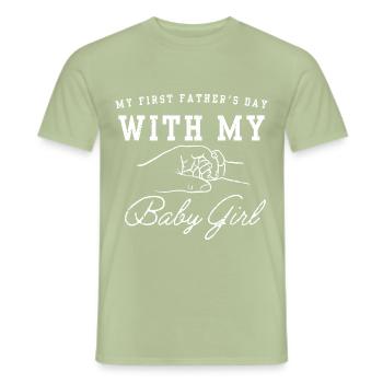 My First Father s Day With My Baby Girl Newborn - T-shirt homme - vert sauge - Devant - AI Model Male 178 light (178cm)