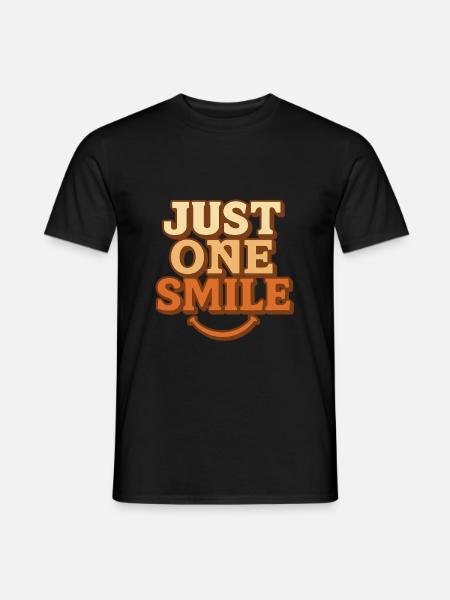 ''JUST ONE SMILE'' - Men's T-Shirt - black