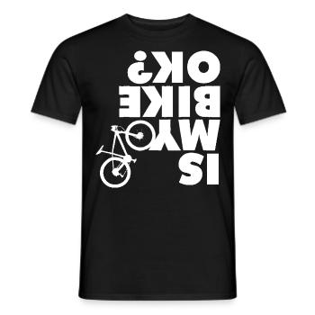 Is My Bike OK T-shirt Funny Mountain Bike shirt - Männer T-Shirt - Schwarz - Vorne - AI Model Male 178 light (178cm)