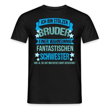 Stolzer Bruder Schwester Geschwister - Männer T-Shirt - Schwarz - Vorne - AI Model Male 178 light (178cm)
