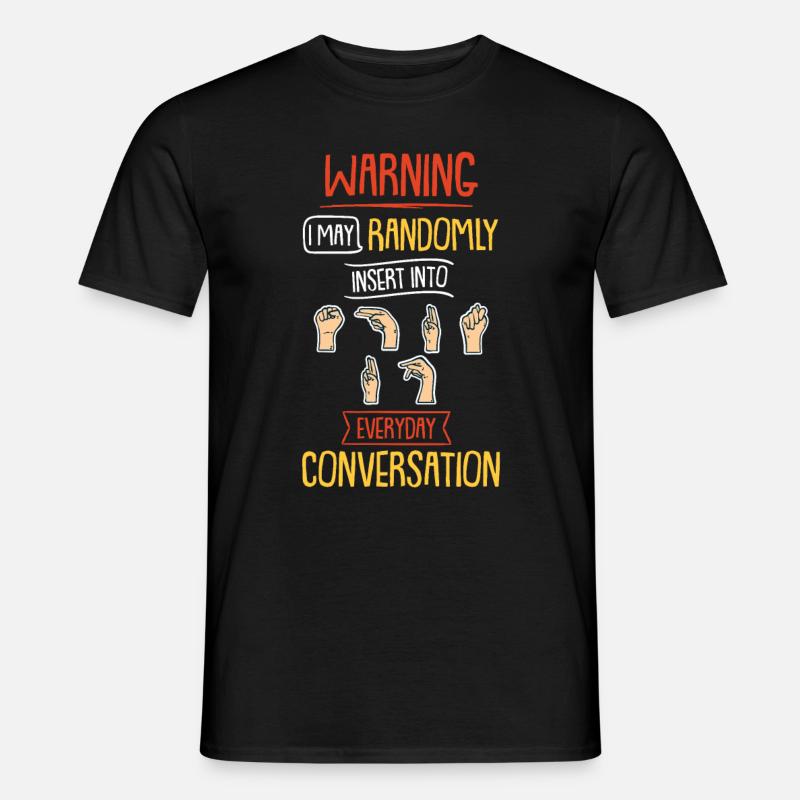 Deaf awareness sign language gift idea - Men's T-shirt - black