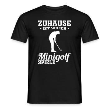 Zuhause ist wo ich Minigolf spiele - Männer T-Shirt - Schwarz - Vorne - AI Model Male 178 light (178cm)