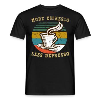 more espresso less depress kaffee spruch englisch - Männer T-Shirt - Schwarz - Vorne - AI Model Male 178 light (178cm)
