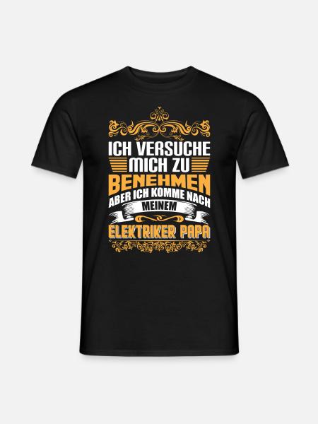 Lustiges Elektriker Papa Vatertag Sprüche Geschenk - Männer T-Shirt - Schwarz