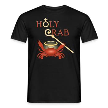 Witzige heilige Krabbe: Holy crab - Männer T-Shirt - Schwarz - Vorne - AI Model Male 178 light (178cm)