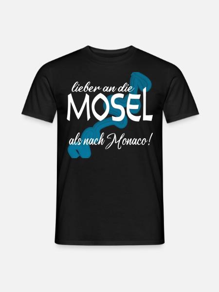 Mosel statt Monaco - Urlaub in Deutschland - Männer T-Shirt - Schwarz