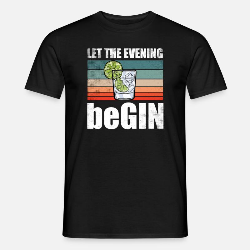 Let The Evening BeGin - Männer T-Shirt - Schwarz