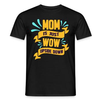 Maman est juste incroyable cadeau Mom Wow - T-shirt homme - noir - Devant - AI Model Male 178 light (178cm)