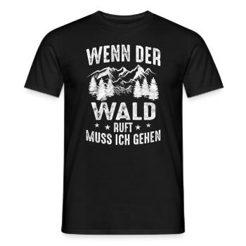 Förster Wenn der Wald ruft muss ich gehen - Männer T-Shirt - Schwarz - Vorne - AI Model Male 178 light (178cm)