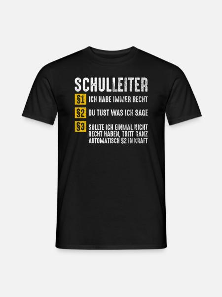 Lustiges Schulleiter Geschenk - Männer T-Shirt - Schwarz