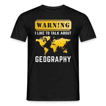 I Like To Talk About Geography Teacher Gift - Männer T-Shirt - Schwarz - Vorne - AI Model Male 178 light (178cm)