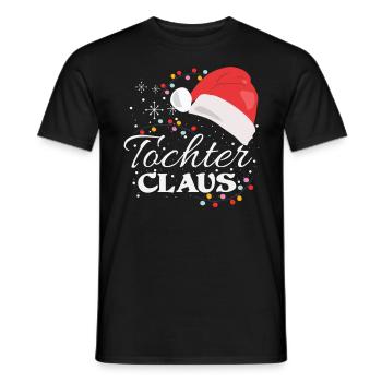 Tochter Claus Lustiges Weihnachts-Geschenk Familie - Männer T-Shirt - Schwarz - Vorne - AI Model Male 178 light (178cm)