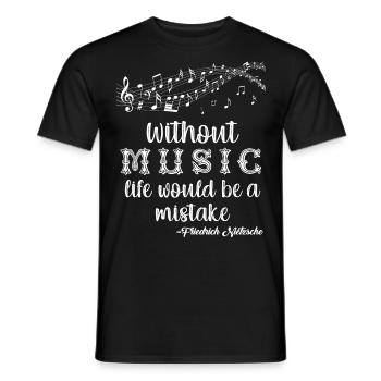 Ohne Musik wäre das Leben ein Fehler Nietzsche - Männer T-Shirt - Schwarz - Vorne - AI Model Male 178 light (178cm)