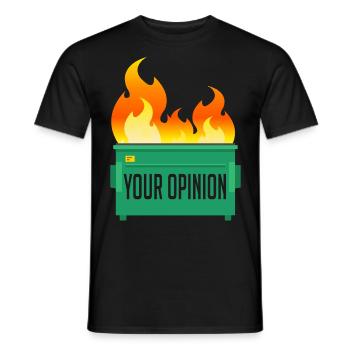 Ihre Meinung Müllcontainer Feuer - Männer T-Shirt - Schwarz - Vorne - AI Model Male 178 light (178cm)