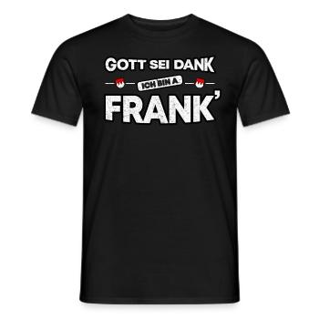 Franken Fränkisch Gott sei Dank Franke Geschenk - Männer T-Shirt - Schwarz - Vorne - AI Model Male 178 light (178cm)