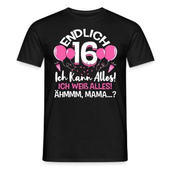 Endlich 16 Ich Kann Alles Ich Weiß Alles - Männer T-Shirt - Schwarz - Vorne - AI Model Male 178 light (178cm)