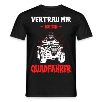 Quad Quadfahrer Motorsport Offroad Quad Spruch - Männer T-Shirt - Schwarz - Vorne - AI Model Male 178 light (178cm)