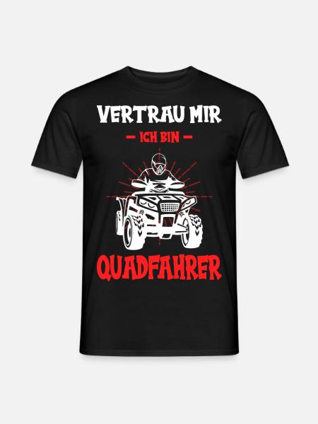 Quad Quadfahrer Motorsport Offroad Quad Spruch - Männer T-Shirt - Schwarz