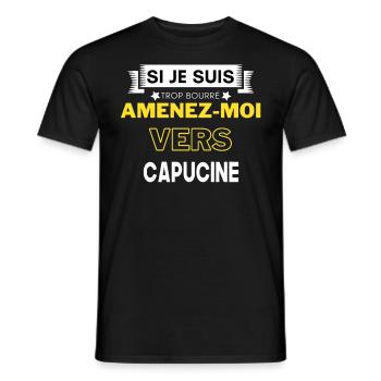 si je suis trop bourré amenez moi vers Capucine - T-shirt homme - noir - Devant - AI Model Male 178 light (178cm)