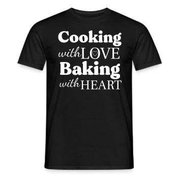 Cooking with Love Baking with Heart - Männer T-Shirt - Schwarz - Vorne - AI Model Male 178 light (178cm)