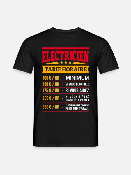 TARIF HORAIRE ÉLECTRICIEN - T-shirt homme - noir