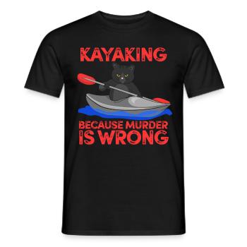 Kayaking Because Murder Is Wrong Boat Paddling Cat - Men's T-Shirt - black - Front - AI Model Male 178 light (178cm)