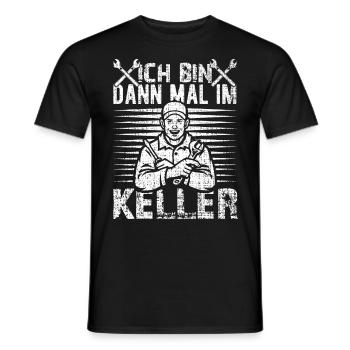Handwerker Werkzeug Ich Bin Dann Mal Im Keller - Männer T-Shirt - Schwarz - Vorne - AI Model Male 178 light (178cm)