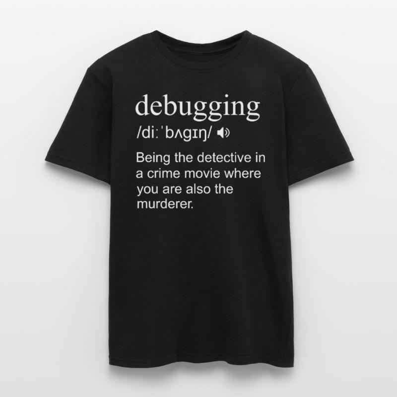 Debugging Definition Computer Phyton Programming Männer T-Shirt