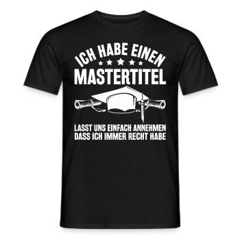 Master Abschluss Geschenk Master Hut Lustig Spruch - Männer T-Shirt - Schwarz - Vorne - AI Model Male 178 light (178cm)