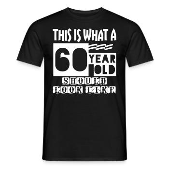60 Year Old - Männer T-Shirt - Schwarz - Vorne - AI Model Male 178 light (178cm)