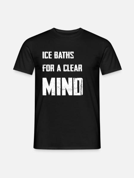 Eisbäder für einen klaren Geist - Männer T-Shirt - Schwarz