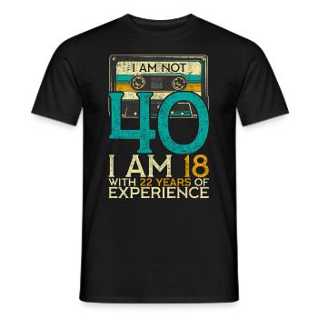40Th Birthday I am Not 40 18 with 22 years - Men's T-Shirt - black - Front - AI Model Male 178 light (178cm)