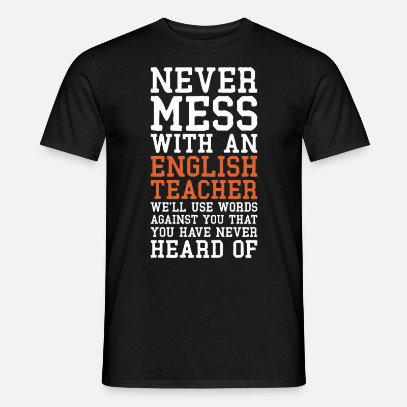Englischlehrer Schule Unterricht English Geschenk - Männer T-Shirt - Schwarz