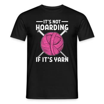 It’s Not Hoarding If It's Yarn Knitting Crochet - Men's T-Shirt - black - Front - AI Model Male 178 light (178cm)