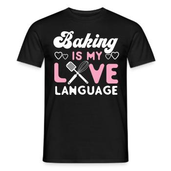 Bake Baking Baking Is My Love - Men's T-Shirt - black - Front - AI Model Male 178 light (178cm)