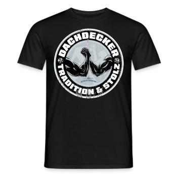 Dachdecker Shirt Tradition und Stolz - Männer T-Shirt - Schwarz - Vorne - AI Model Male 178 light (178cm)