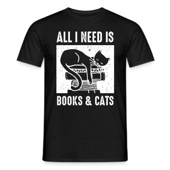All I Need Is Books & Cats Book - Männer T-Shirt - Schwarz - Vorne - AI Model Male 178 light (178cm)