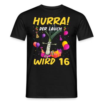 Hurra der Lauch wird 16 - Männer T-Shirt - Schwarz - Vorne - AI Model Male 178 light (178cm)