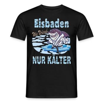 Eisbaden Spruch Kaltbaden Harter Hai - Men's T-Shirt - black - Front - AI Model Male 178 light (178cm)