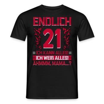 Endlich 21 Ich Kann Alles Ich Weiß Alles - Männer T-Shirt - Schwarz - Vorne - AI Model Male 178 light (178cm)