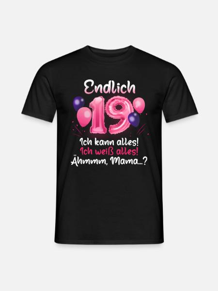 Endlich 19 Geburtstag Ich Kann Alles Ich Weiß - Männer T-Shirt - Schwarz