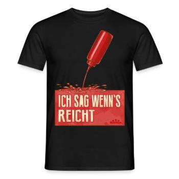 ICH SAG WENN ES REICHT - Männer T-Shirt - Schwarz - Vorne - AI Model Male 178 light (178cm)