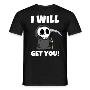 Je vais vous avoir! - Drôle de Faucheuse - T-shirt homme - noir - Devant - AI Model Male 178 light (178cm)