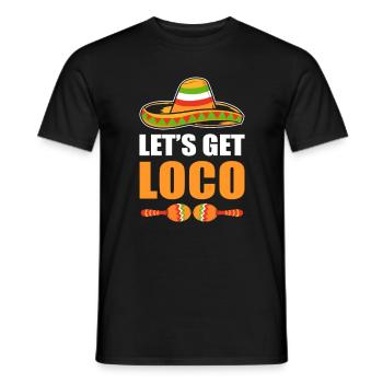 Obtenons Loco Cinco de Mayo - T-shirt homme - noir - Devant - AI Model Male 178 light (178cm)