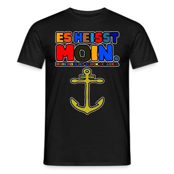 Es heisst Moin Moin Moin ist schon Gesabbel - Männer T-Shirt - Schwarz - Vorne - AI Model Male 178 light (178cm)